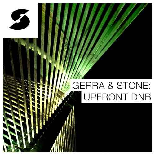 Gerra and Stone: Upfront DnB MULTiFORMAT
