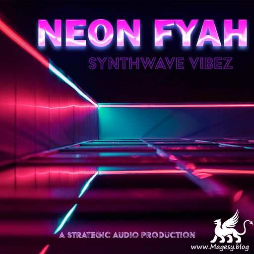 Neon Fyah: Synthwave Vibez WAV MiDi-DiSCOVER