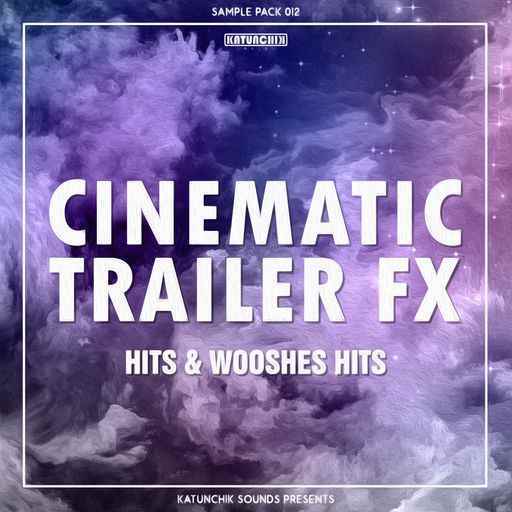 Cinematic Trailer FX WAV-FANTASTiC