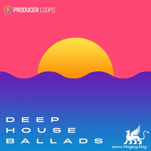 Deep House Ballads Acid Wav Aiff Midi Fantastic Magesy