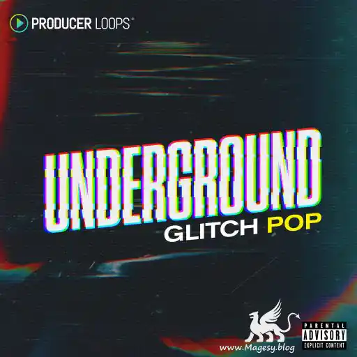 Underground Glitch Pop MULTIFORMAT-MaGeSY