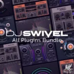 DJ Swivel All Plugins Bundle macOS Team HCiSO | 21 August 2025...