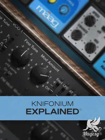 Knifonium Explained TUTORiAL-HiDERA-MaGeSY